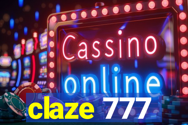 claze 777